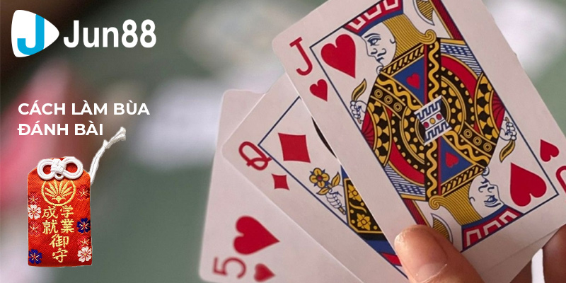 Khám Phá Cách Làm Bùa Đánh Bài Giúp Tăng Vận May 3 cach lam bua danh bai 5