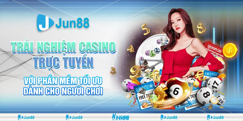 Chơi casino với phần mềm tối ưu tại Jun88– Bí quyết thắng lớn. 1 Chơi casino với phần mềm tối ưu tại Jun88– Bí quyết thắng lớn.