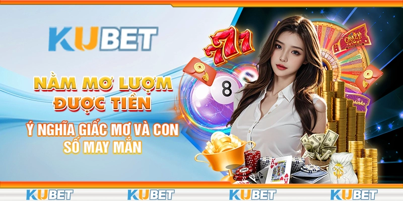 nằm mơ lượm được tiền